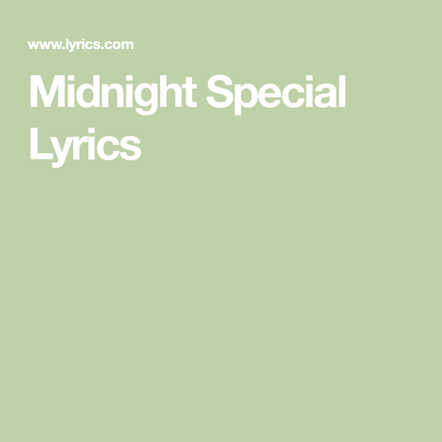 midnight special chords lyrics